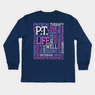 PT Physical Therapy Word Art Physical Therapist Pink Purple Kids Long Sleeve T-Shirt